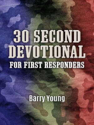 cover image of 30 Second Devotional for First Responders